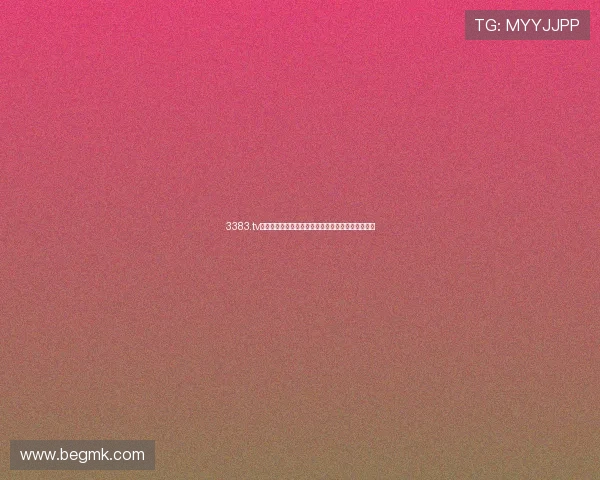 3383.tv直播官方版全新升级体验海量精彩内容免费在线观看 3383.tv直播官方版全新升级体验海量精彩内容免费在线观看